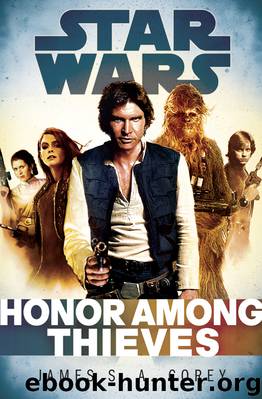 Honor Among Thieves: Star Wars (Empire and Rebellion) by James S. A. Corey