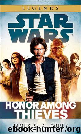 Honor Among Thieves: Star Wars (Star Wars: Empire and Rebellion Book 2) by Corey James S.A