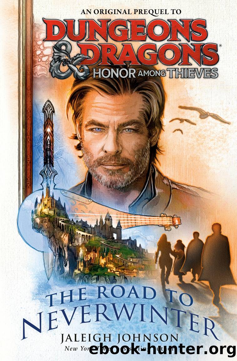 Honor Among Thieves: The Road to Neverwinter by Jaleigh Johnson