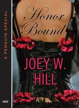 Honor Bound by Hill Joey W