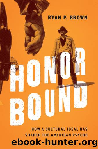 Honor Bound by Ryan P. Brown
