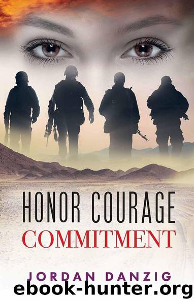 Honor Courage Commitment by Jordan Danzig