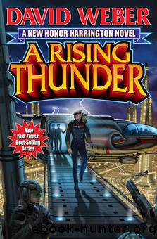 Honor Harrington #13 - A Rising Thunder by David Weber