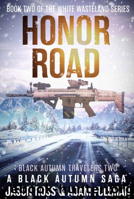 Honor Road by Jason Ross & Adam Fullman