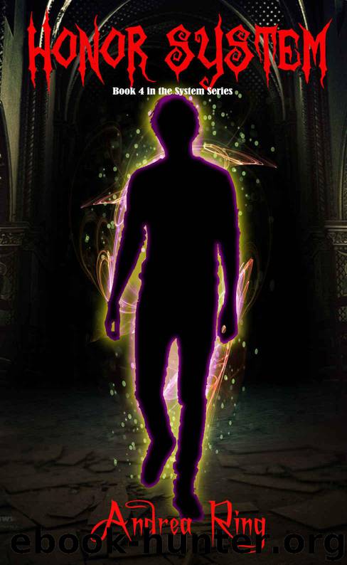 Honor System (The System Series Book 4) by Ring Andrea