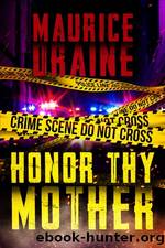 Honor Thy Mother by Maurice Draine