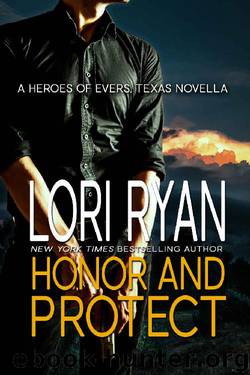 Honor and Protect by Lori Ryan