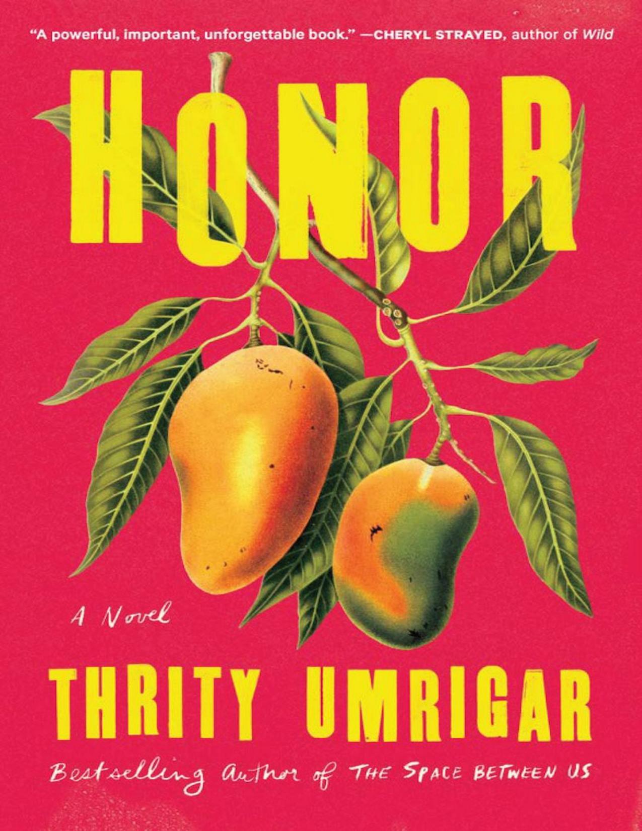 Honor: A Novel by Thrity Umrigar