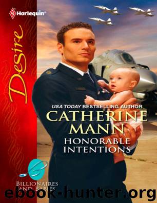 Honorable Intentions by Catherine Mann