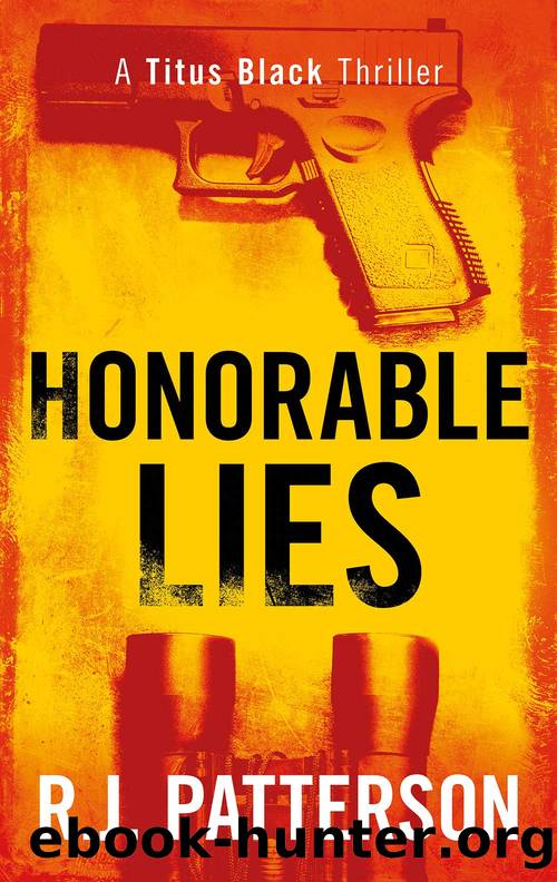 Honorable Lies by Patterson R. J