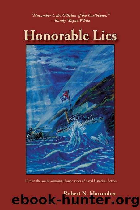 Honorable Lies by Robert N. Macomber