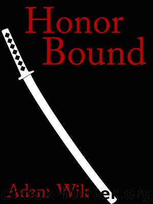 Honorbound by Adam Wik