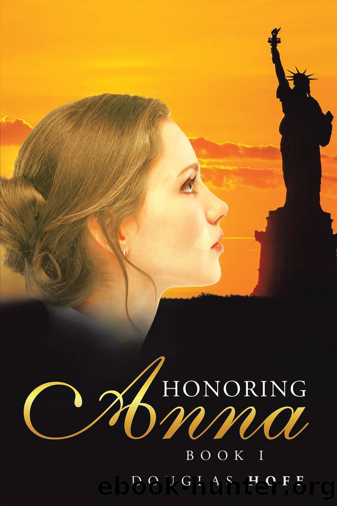 Honoring Anna by Douglas Hoff