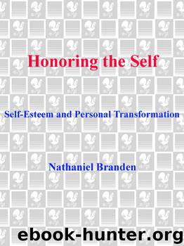 Honoring the Self by Nathaniel Branden