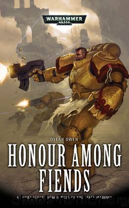 Honour Among Fiends - Dylan Owen by Warhammer 40K