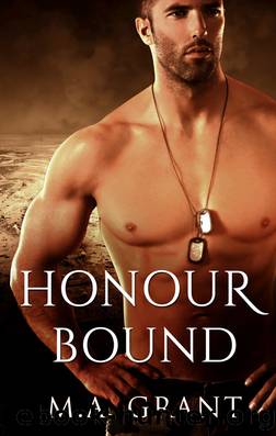 Honour Bound by M.A. Grant