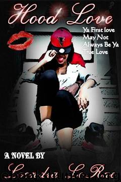 Hood Love by Leondra Lerae
