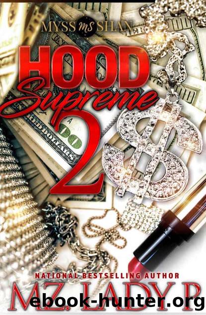 Hood Supreme 2 by Mz. Lady P