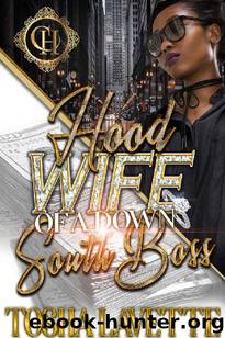 Hood Wife Of A Down South Boss: An Urban Romance by Tosha Lavette