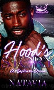 Hood's Story: A Naptowne Drama by Natavia