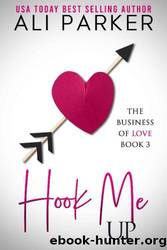 Hook Me Up by Ali Parker