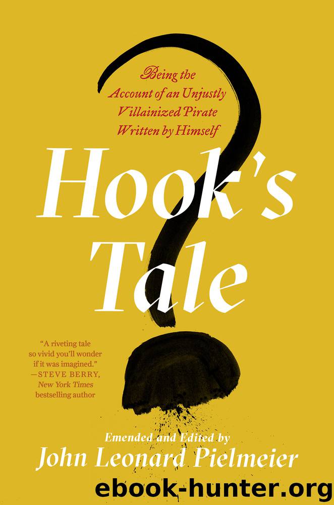 Hook's Tale by John Leonard Pielmeier