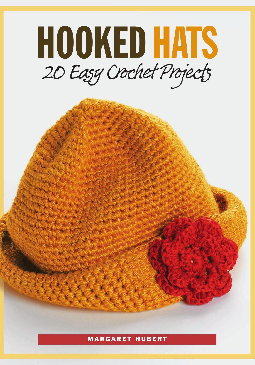 Hooked Hats: 20 Easy Crochet Projects by Margaret Hubert