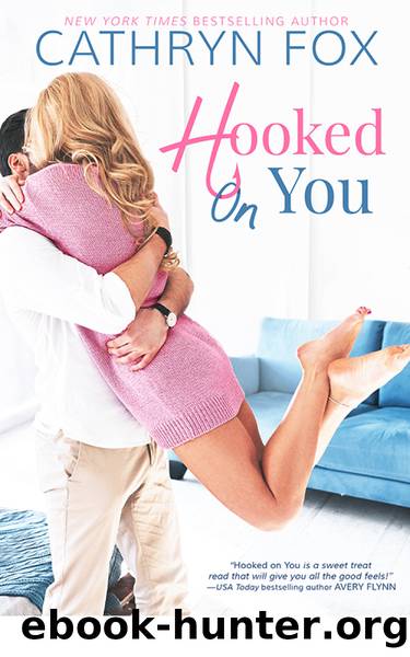 Hooked On You by Cathryn Fox