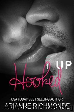 Hooked Up: Book 1 by Richmonde Arianne