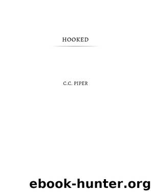 Hooked by C.C. Piper