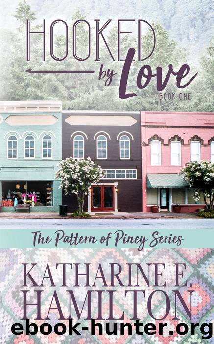 Hooked by Love by Katharine E. Hamilton
