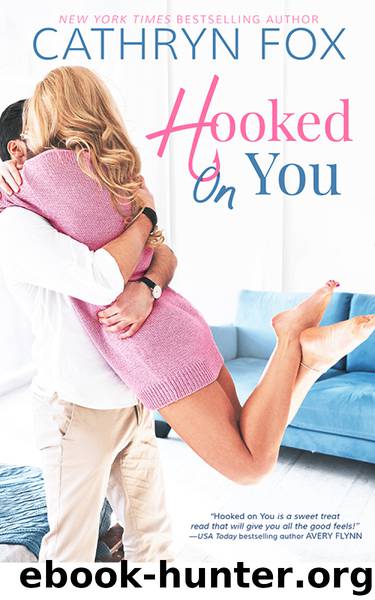 Hooked on You by Cathryn Fox