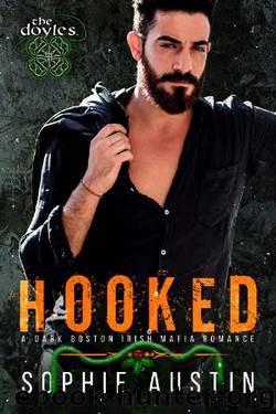 Hooked: A Christmas Romance: The Doyles, Boston Irish Mafia Romance by Sophie Austin
