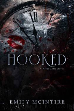 Hooked: A Dark, Contemporary Romance (Never After Series) by Emily McIntire