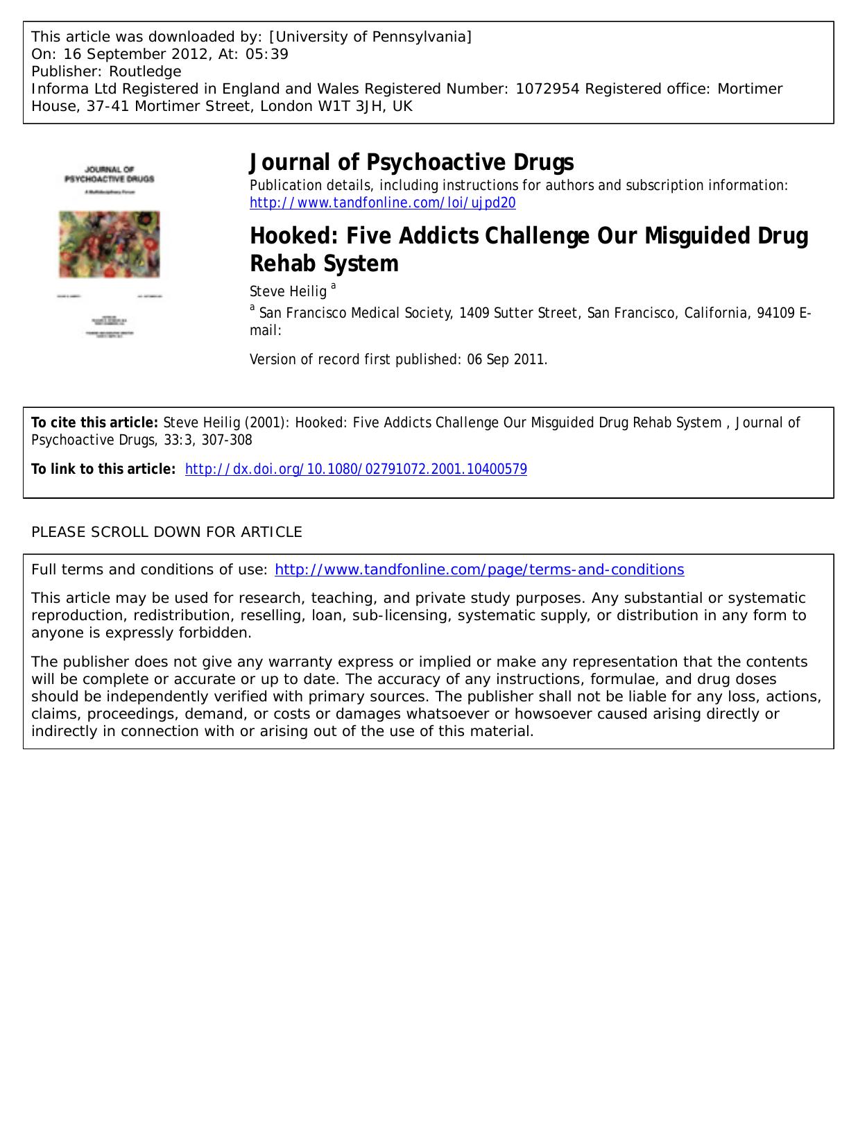 Hooked: Five Addicts Challenge Our Misguided Drug Rehab System by Steve Heilig a