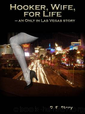 Hooker, Wife, For Life by D.B. Story