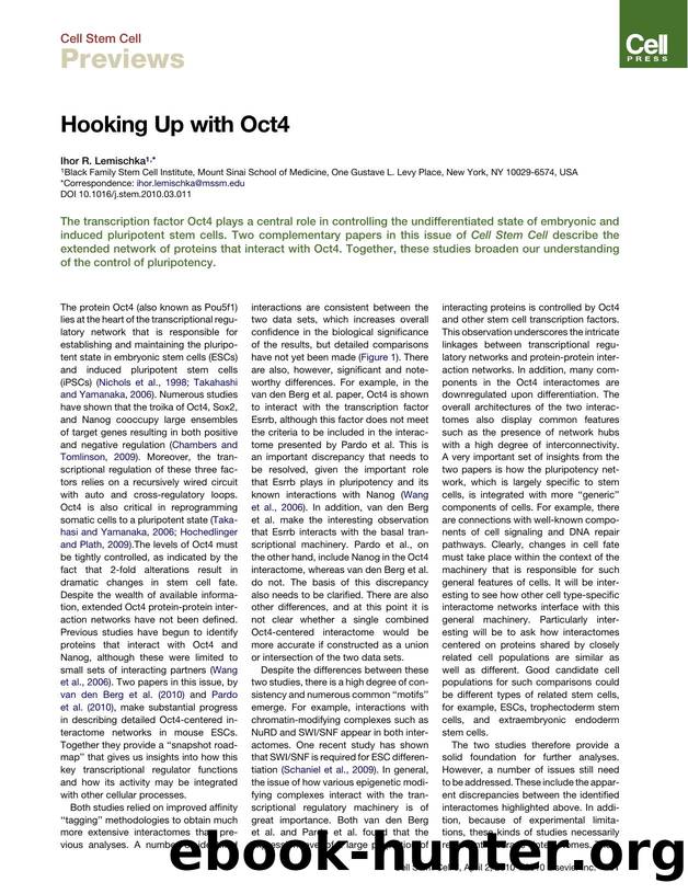Hooking Up with Oct4 by Ihor R. Lemischka