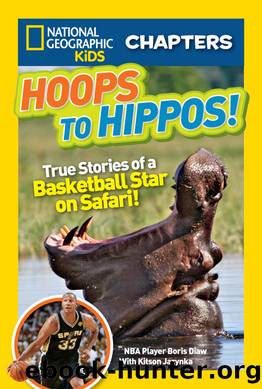 Hoops to Hippos! by Boris Diaw