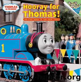 Hooray for Thomas! by Rev. W. Awdry
