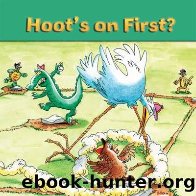 Hoot's on First by Holly Karapetkova & Bob Reese