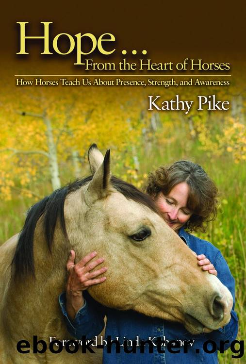 Hope . . . From the Heart of Horses by Kathy Pike