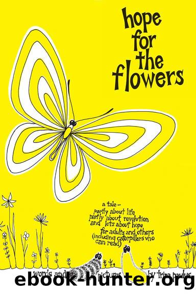 Hope For the Flowers by Trina Paulus