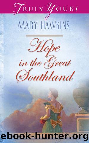 Hope In The Great Southland by Mary Hawkins