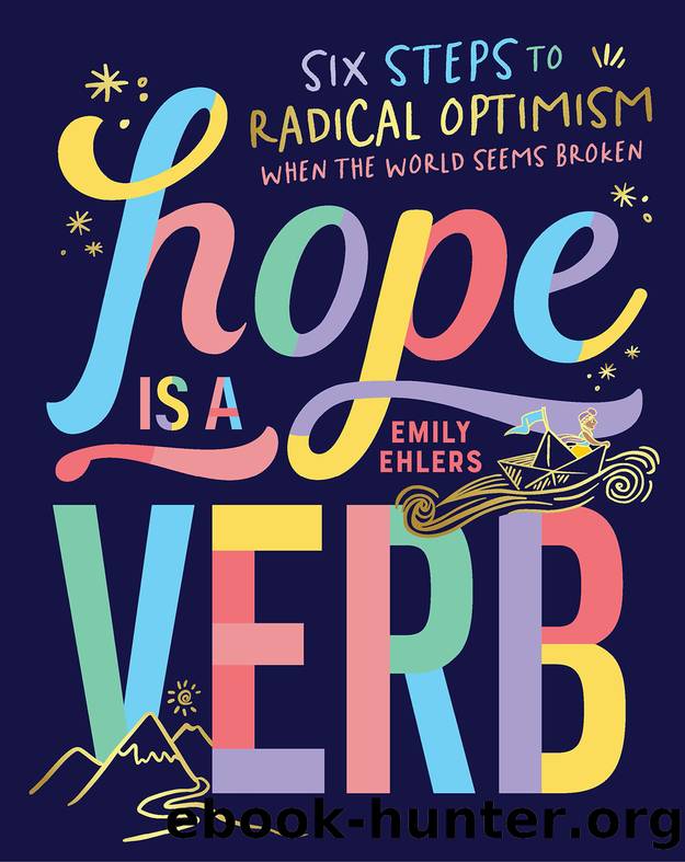 Hope Is a Verb by Emily Ehlers