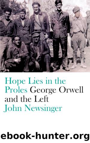 Hope Lies in the Proles by John Newsinger