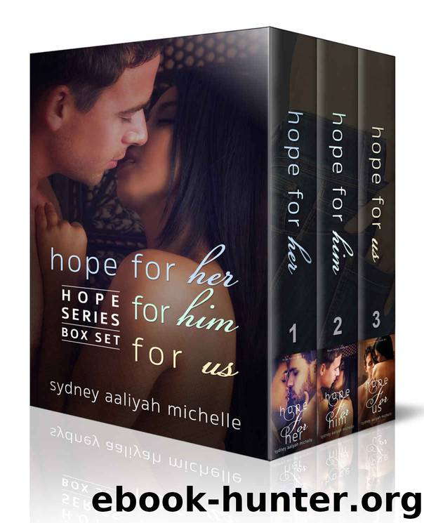 Hope Series Box Set by Sydney Aaliyah Michelle
