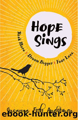 Hope Sings by Aughtmon Susanna Foth;
