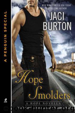 Hope Smolders by Jaci Burton