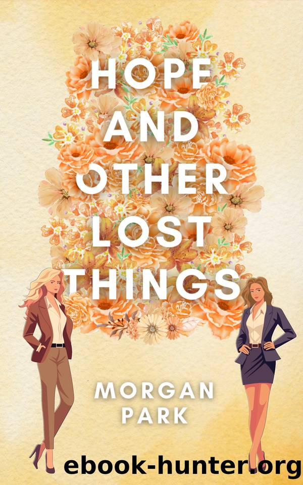 Hope and Other Lost Things by Morgan Park