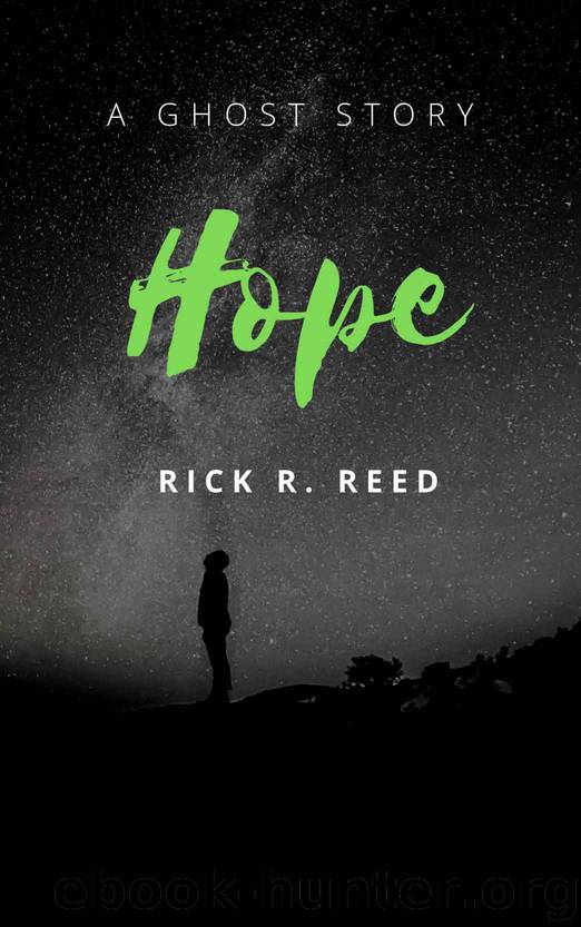 Hope by Rick R Reed